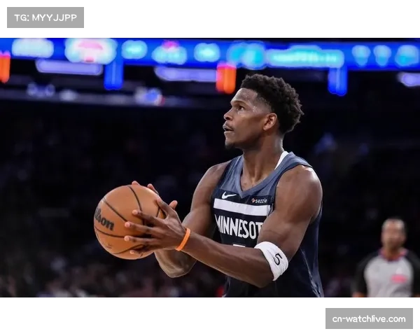 爱德华兹砍下25分7篮板 兰德尔贡献23分8篮板带队取胜